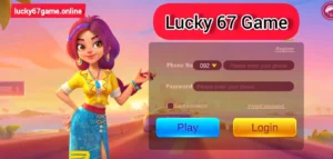 Lucky 67 Game login